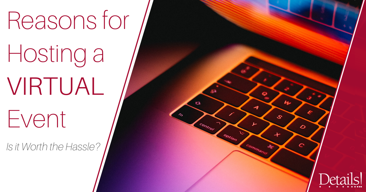 Reasons for Hosting a VIRTUAL Event Image